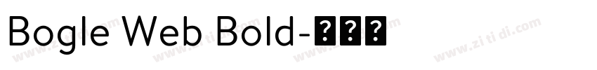 Bogle Web Bold字体转换